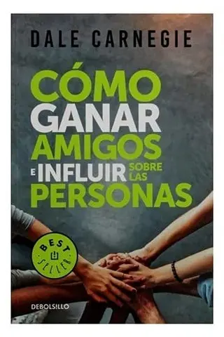 Portada de Cómo ganar amigos e influir sobre las personas