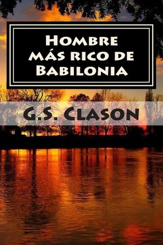 Portada de El hombre más rico de Babilonia